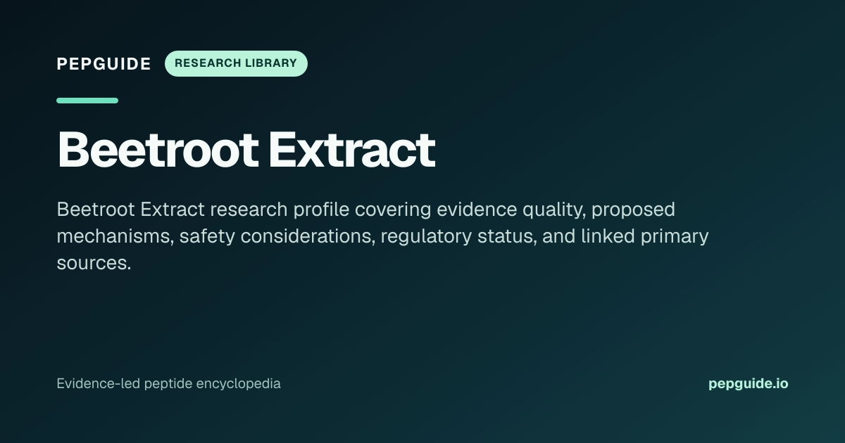 Beetroot Extract: Research Profile, Mechanism & Protocols | PepGuide ...