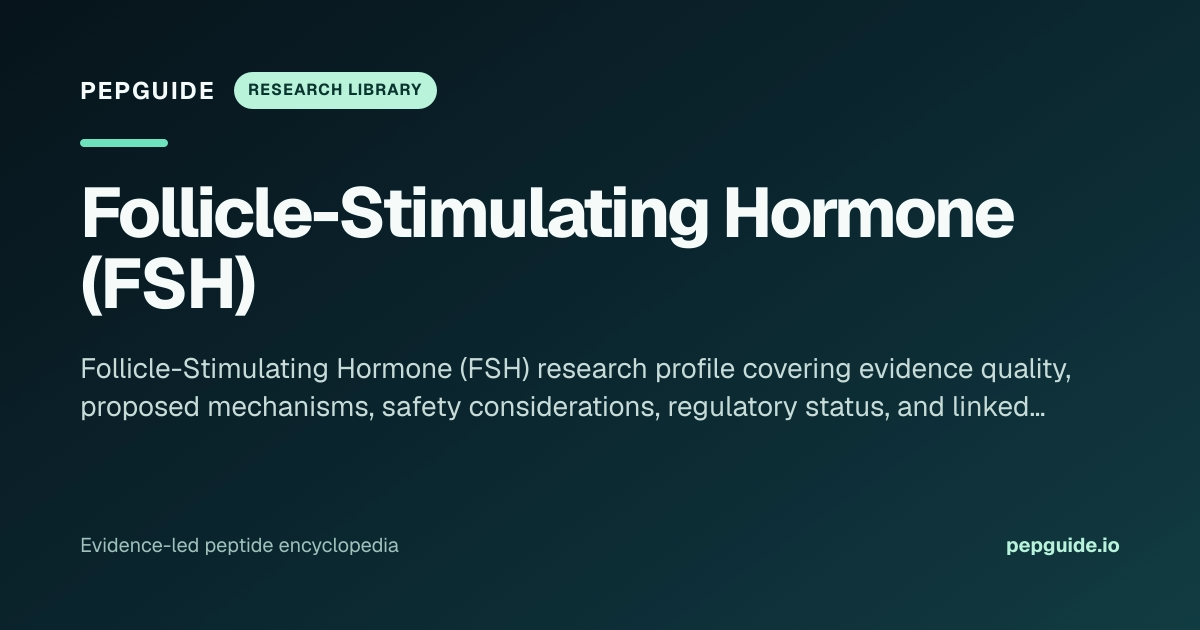 Follicle-Stimulating Hormone (FSH): Research Profile, Mechanism ...